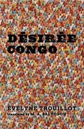 Cover: D&eacute;sir&eacute;e Congo - Naval Institute Press