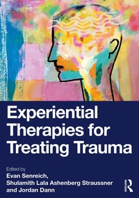 Abbildung von: Experiential Therapies for Treating Trauma - Routledge