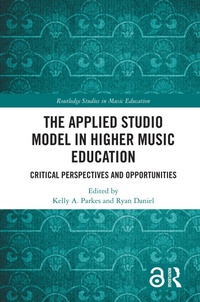 Abbildung von: The Applied Studio Model in Higher Music Education - Routledge