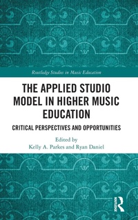 Abbildung von: The Applied Studio Model in Higher Music Education - Routledge