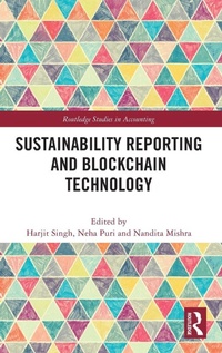 Enlarge image Cover: Sustainability Reporting and Blockchain Technology - Routledge