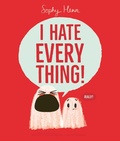 Cover: I Hate Everything - Simon & Schuster Children's