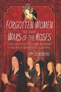 Bild: Forgotten Women of the Wars of the Roses - Pen & Sword