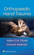 Cover: Orthopaedic Hand Trauma - Wolters Kluwer Health