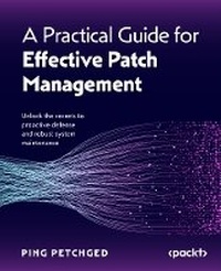 Abbildung von: A Practical Guide for Effective Patch Management - Packt Publishing