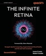 Cover: The Infinite Retina - Packt Publishing