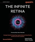Cover: The Infinite Retina - Packt Publishing