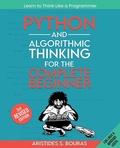 Cover: Python and Algorithmic Thinking for the Complete Beginner - Packt Publishing Limited