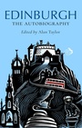 Cover: Edinburgh: The Autobiography - Birlinn Ltd