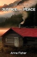 Cover: A Long Walk To Justice and Peace - Woodbridge Publishers