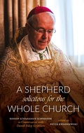 Cover: A Shepherd Solicitous for the Whole Church - Os Justi Press