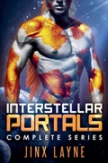 Cover: Interstellar Portals - No Regerts Press, LLC