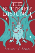 Cover: The Butterfly Disjunct - Interstellar Flight Press