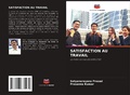 Cover: Satisfaction Au Travail - Editions Notre Savoir