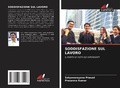 Cover: Soddisfazione Sul Lavoro - Edizioni Sapienza