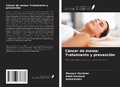Cover: C&aacute;ncer de mama: Tratamiento y prevenci&oacute;n - Ediciones Nuestro Conocimiento