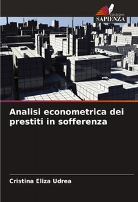 Abbildung von: Analisi econometrica dei prestiti in sofferenza - Edizioni Sapienza