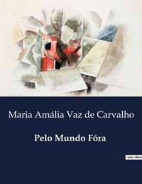 Abbildung von: Pelo Mundo F?ra - Culturea