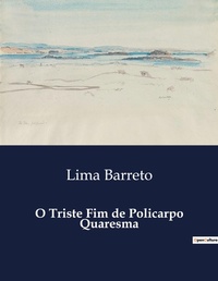 Abbildung von: O Triste Fim de Policarpo Quaresma - Culturea