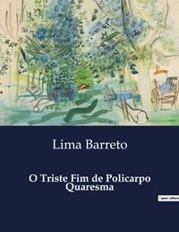 Abbildung von: O Triste Fim de Policarpo Quaresma - Culturea