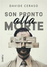 Abbildung von: Son pronto alla morte - PubMe