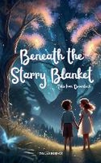 Enlarge image Cover: Beneath the Starry Blanket - Joylar Essence
