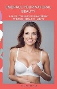 Abbildung von: Embrace Your Natural Beauty - Lun Frederick