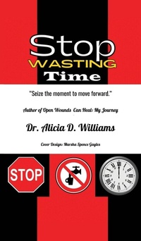 Enlarge image Cover: Stop Wasting Time - Palmetto Publishing
