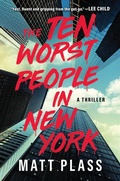 Cover: The Ten Worst People in New York - Crooked Lane Books