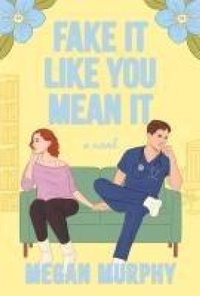 Enlarge image Cover: Fake It Like You Mean It - Crooked Lane Books