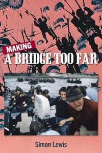 Enlarge image Cover: Making A Bridge Too Far - GoodKnight Books