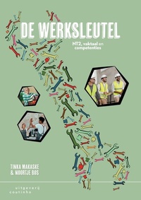 Abbildung von: De Werksleutel A2-B1 (NT2, vaktaal en competenties) - Klett
