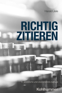 Abbildung von: Richtig zitieren - Kohlhammer