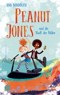 Cover: Peanut Jones und die Stadt der Bilder - Schneiderbuch