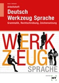 Cover: Arbeitsheft Deutsch - Werkzeug Sprache - Verlag Handwerk und Technik