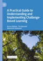 Cover: A Practical Guide to Understanding and Implementing Challenge-Based Learning - Palgrave Macmillan