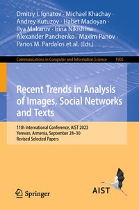 Enlarge image Cover: Recent Trends in Analysis of Images, Social Networks and Texts - Springer