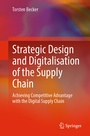 Cover: Strategic Design and Digitalisation of the Supply Chain - Springer