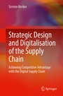 Cover: Strategic Design and Digitalisation of the Supply Chain - Springer