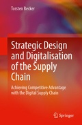 Cover: Strategic Design and Digitalisation of the Supply Chain - Springer