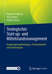 Abbildung von: Strategisches Start-up- und Mittelstandsmanagement - Springer Gabler