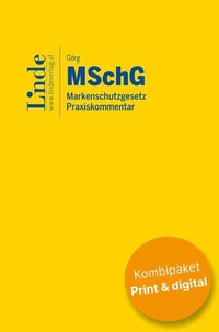 Abbildung von: MSchG | Markenschutzgesetz (Kombi Print&digital) - Linde