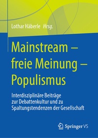 Abbildung von: Mainstream - freie Meinung - Populismus - Springer VS