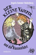 Cover: Der kleine Vampir und die Klassenfahrt - FISCHER Sauerl&auml;nder