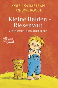 Abbildung von: Kleine Helden - Riesenwut - FISCHER Sauerländer