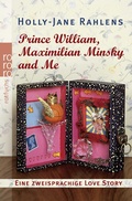 Cover: Prince William, Maximilian Minsky and Me - FISCHER Sauerl&auml;nder