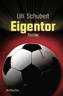 Cover: Eigentor - FISCHER Sauerländer