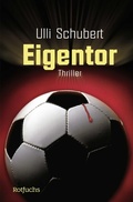 Cover: Eigentor - FISCHER Sauerl&auml;nder