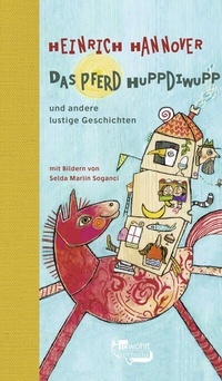 Abbildung von: Das Pferd Huppdiwupp und andere lustige Geschichten - rotfuchs