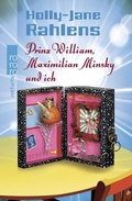 Cover: Prinz William, Maximilian Minsky und ich - rotfuchs